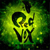Red Vox - In the Garden